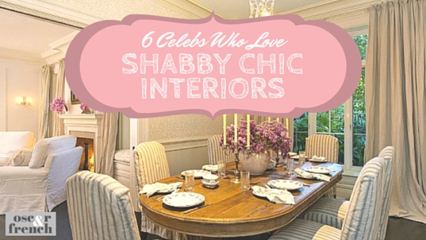6 celebs who love Shabby Chic! (number 6 is our fav)