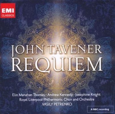 Le Requiem de John Tavener: Une exploration mélancolique et mystique dans l'obscurité sacrée